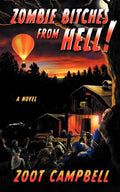 Zombie Bitches from Hell - Paperback