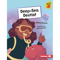 Deep-Sea Dentist - Library Binding