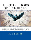 All the Books of the Bible: The Holy Spirit Teacher's Manual - Paperback