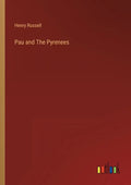 Pau and The Pyrenees - Paperback