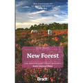 New Forest: Local, Characterful Guides to Britain's Special Places - Paperback