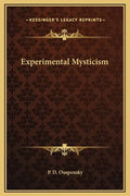 Experimental Mysticism - Hardcover