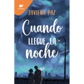 Cuando Llegue La Noche / When Night Falls - Paperback