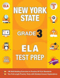 New York State Grade 3 Ela Test Prep: New York 3rd Grade Ela Test Prep Workbook with 2 NY State Tests for Grade 3 - Paperback