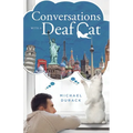 Conversations with a Deaf Cat - Paperback