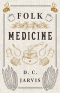 Folk Medicine - Paperback