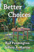 Better Choices - Paperback