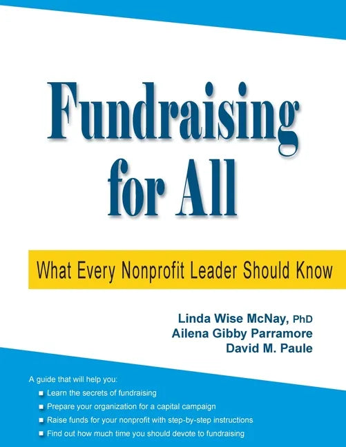 Fundraising for All: What Every Nonprofit Leader Should Know - Paperback