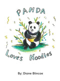 Panda Loves Noodles - Hardcover