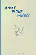 A coat in the winter - Paperback