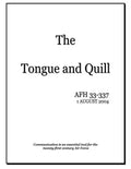 The Tongue and Quill: Communication is an Essential Tool for the Twenty-First Century Air Force - Paperback