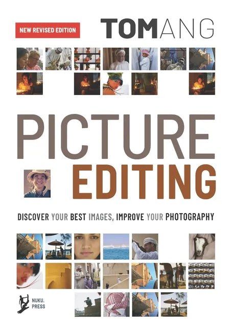 Picture Editing: Discover your best images, improve your photography - Paperback