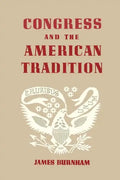 Congress and the American Tradition - Paperback