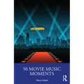 50 Movie Music Moments - Paperback