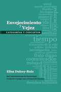 Envejecimiento y vejez: Categorias y conceptos - Paperback