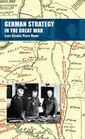German Strategy in the Great War - Hardcover