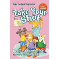 Take Your Shot - Paperback