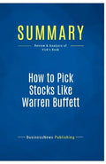 Summary: How to Pick Stocks Like Warren Buffett: Review and Analysis of Vick's Book - Paperback
