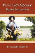 Pamunkey Speaks: Native Perspectives - Paperback