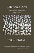 Balancing Acts: New & Selected Poems 1993 - 2015 - Paperback