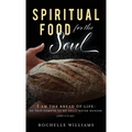 Spiritual Food for the Soul - Hardcover