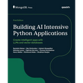 Building AI Intensive Python Applications: Create intelligent apps with LLMs and vector databases - Paperback