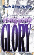 Unifying Glory - Paperback
