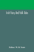 Irish fairy and folk tales - Paperback