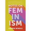 Notes on Feminism: Being a Woman in a Church Led by Men - Paperback