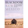 Blackdom, New Mexico: The Significance of the Afro-Frontier, 1900-1930 - Paperback