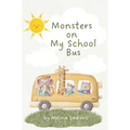 Monsters on My School Bus - Paperback