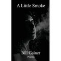 A Little Smoke - Paperback