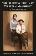 Willie Boy & The Last Western Manhunt - Paperback