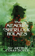 The Memoirs of Sherlock Holmes: The Death of Sherlock Holmes - Hardcover