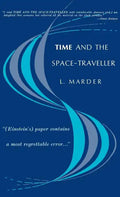 Time and the Space-Traveller - Hardcover
