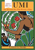 Umi: The Hawaiian Boy Who Became King - Paperback