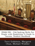 Ed466 056 - Job Seeking Skills for People with Disabilities: A Guide to Success, Student Handbook - Paperback