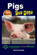 Pigs For Kids - Paperback