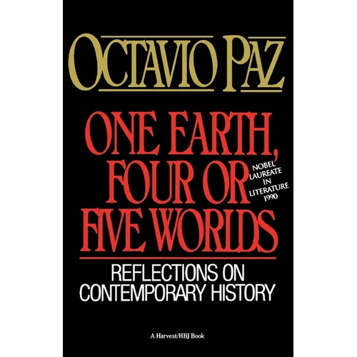 One Earth, Four or Five Worlds: Reflections on Contemporary History - Paperback
