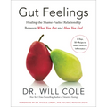 Gut Feelings: Healing the Shame-Fueled Relationship Between What You Eat and How You Feel - Hardcover