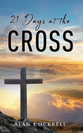 21 Days at the Cross - Paperback