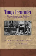Things I Remember: Memories of Life During the Great Depression - Paperback