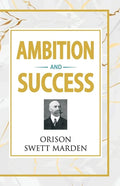 Ambition and Success - Paperback