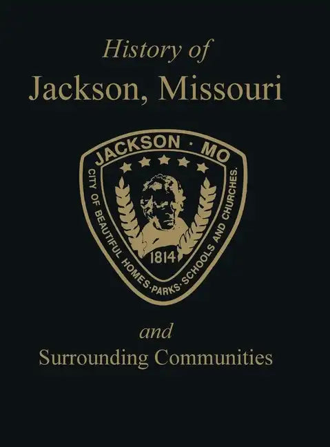 Jackson, Mo: & Surrounding Communities - Paperback