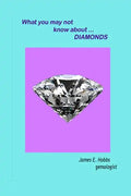What you may not know about diamonds - Paperback