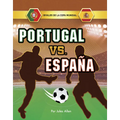 Portugal vs. España - Hardcover
