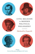 Civil Religion in Modern Political Philosophy: Machiavelli to Tocqueville - Paperback