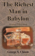 The Richest Man in Babylon Original 1926 Edition - Hardcover