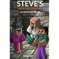 Steve's New Neighbors - The Wither Skeleton King Book 5: To the Rescue - Paperback