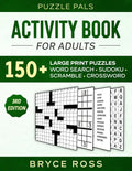 Activity Book for Adults: 150+ Large Print Sudoku, Word Search, and Word Scramble Puzzles - Paperback